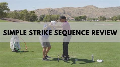 does simple strike sequence work|Golf Digest Top 10 Coach Says… This 10